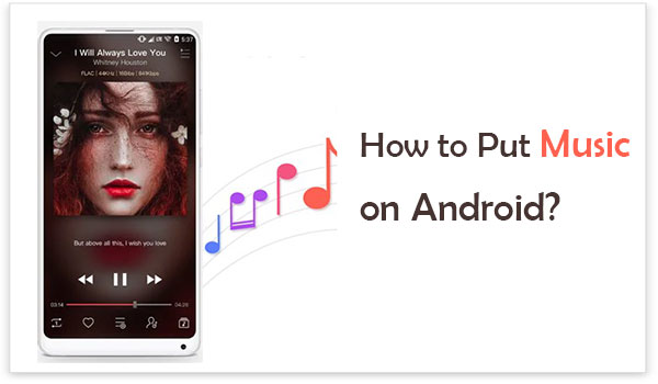 put music on android