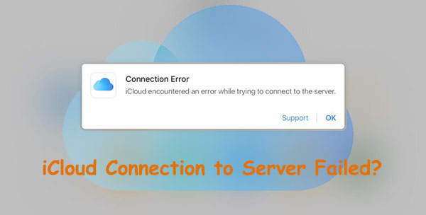 icloud connection to server failed