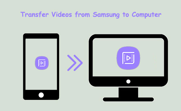 transfer videos from samsung to computer