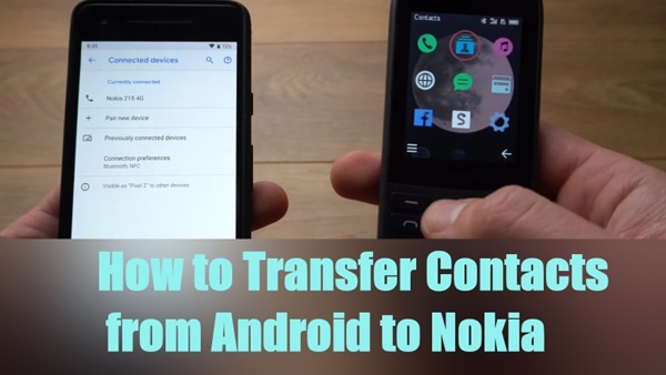 a photo syaing how to transfer contacts from android to nokia