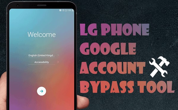 lg google account bypass tool