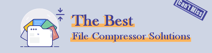 the best file compressor solutions