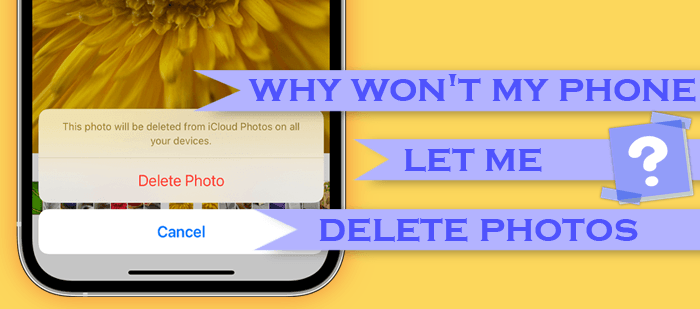 a picture expressing photos won't delete from iphone