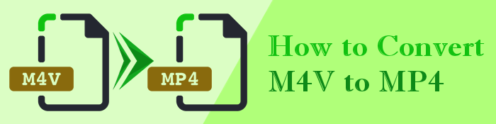 how to convert m4v to mp4