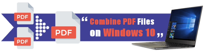 how to combine pdf files windows 10