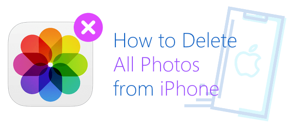 how to delete all photos from iphone