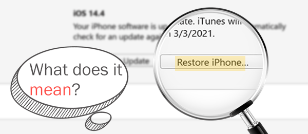 what does restore iphone mean