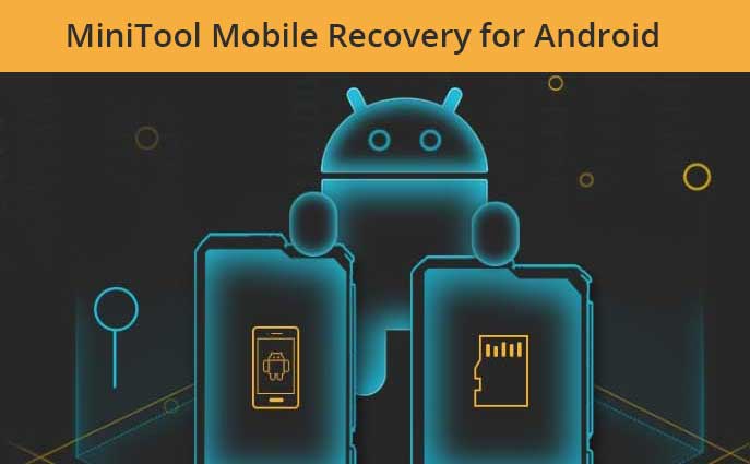 适用于 Android 的 minitool 移动恢复