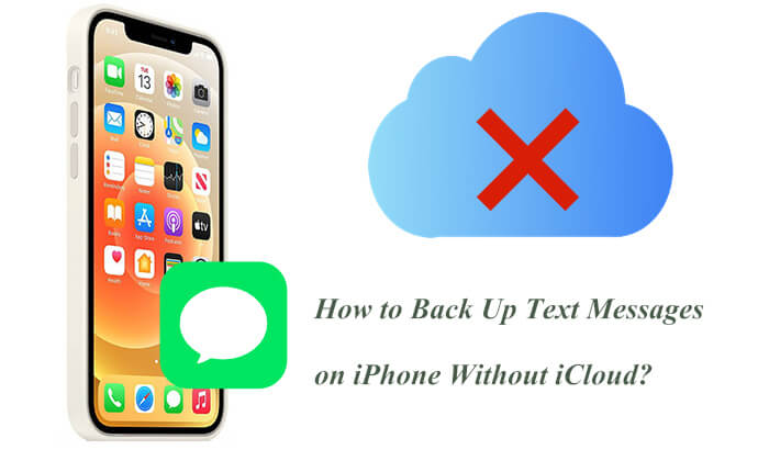 如何在沒有 icloud 的情況下備份 iPhone 上的短信