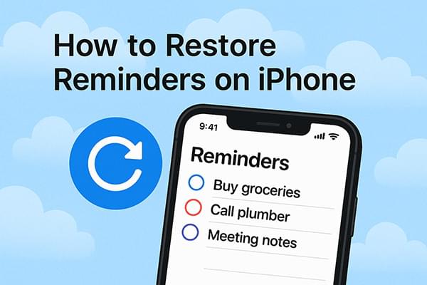 iPhoneでリマインダーを復元する方法
