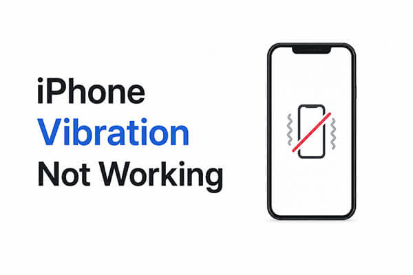 iphone vibration not working