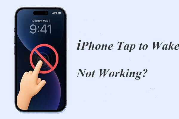 iphone tap to wake not working