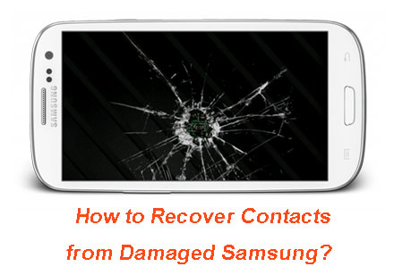 contacts recovery on damaged samsung