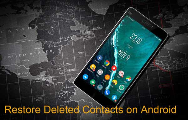 how to restore deleted contacts on android