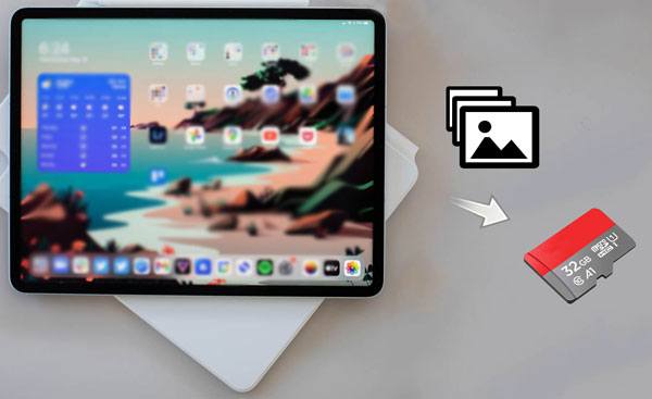 How to Transfer Photos from iPad to SD Card (Updated Guide)